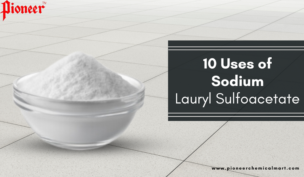 Sodium Lauryl Sulfoacetate